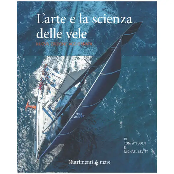 L'arte e la Scienza delle Vele