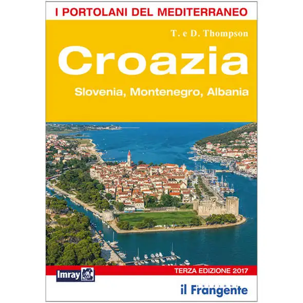 Portolano del Mediterraneo - Croazia - III° Edizione